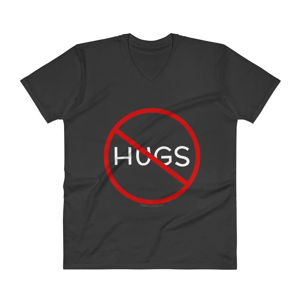 No Hugs Don't Touch Me Introvert Personal Space PSA V-Neck T-Shirt